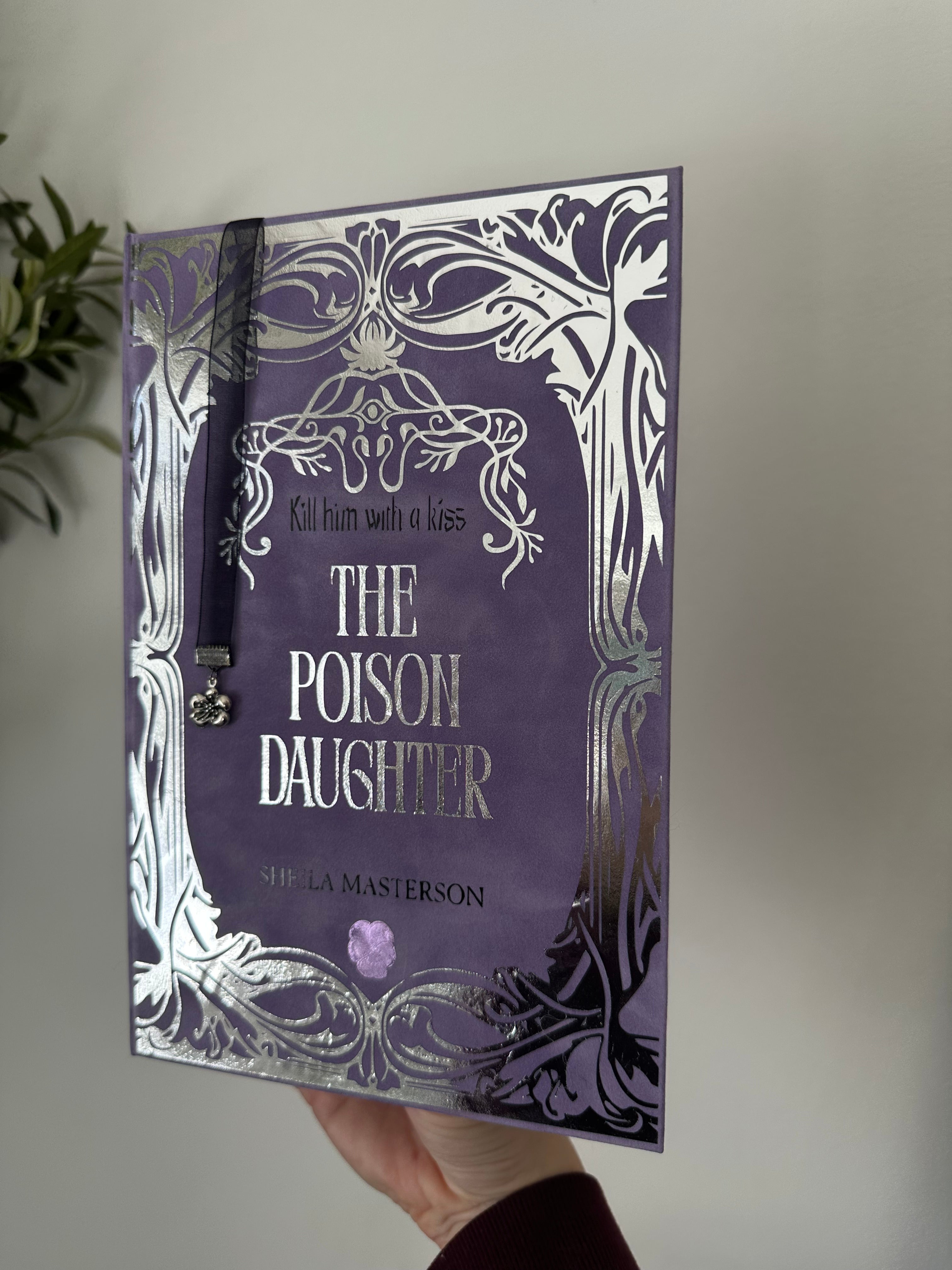 The Poison Daughter | Dark Romantasy | Sheila Masterson | Rebind | Special Edition